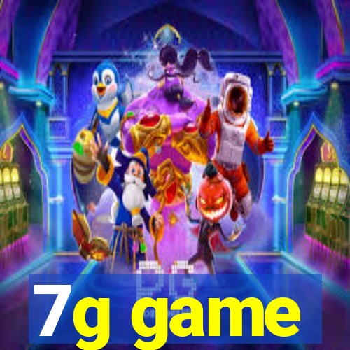 7g game